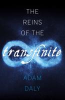 The Reins of the Transfinite