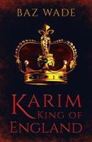 Karim, King of England