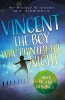 Vincent - The Boy Who Painted the Night