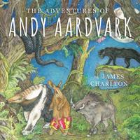 The Adventures of Andy Aardvark