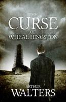 The Curse of Wheal Hingston