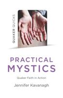 Practical Mystics