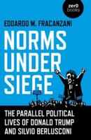 Norms Under Siege