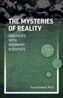 The Mysteries of Reality