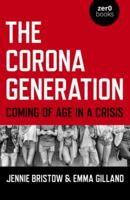 The Corona Generation