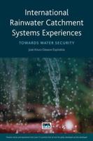 International Rainwater Catchment Systems Experiences