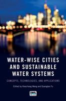 Water-Wise Cities and Sustainable Water Systems