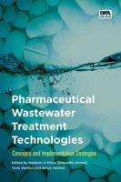 Pharmaceutical Wastewater Treatment Technologies