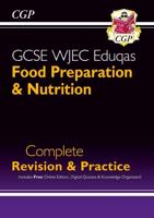 GCSE WJEC Eduqas Food Preparation & Nutrition