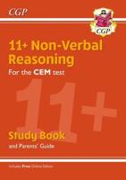 11+ CEM Non-Verbal Reasoning Study Book (With Parents' Guide & Online Edition)