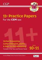 11+ CEM Practice Papers: Ages 10-11 - Pack 2 (With Parents' Guide & Online Edition)