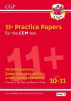 11+ CEM Practice Papers: Ages 10-11 - Pack 3 (With Parents' Guide & Online Edition)