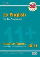11+ GL English Practice Papers: Ages 10-11 - Pack 1 (With Parents' Guide & Online Edition)