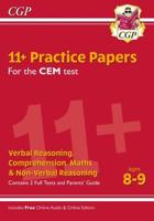 11+ CEM Practice Papers - Ages 8-9 (With Parents' Guide & Online Edition)