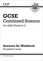 GCSE AQA Combined Science Foundation Level Answers for Workbook