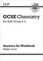 GCSE Chemistry: AQA Answers (For Workbook) - Higher
