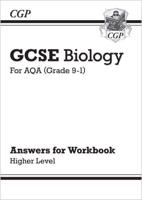 GCSE Biology: AQA Answers (For Workbook) - Higher