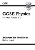 GCSE Physics: AQA Answers (For Workbook) - Higher