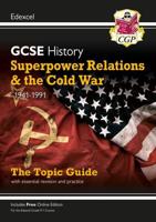 Superpower Relations and the Cold War, 1941-91