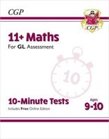 11+ Maths for GL Assessment. Ages 9-10
