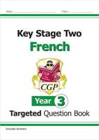 KS2 French. Year 3 Targeted Question Book