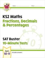 KS2 Maths SAT Buster 10-Minute Tests - Fractions, Decimals & Percentages (For the 2024 Tests)