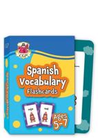 Spanish Vocabulary Flashcards for Ages 5-7 (With Free Online Audio)