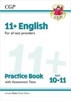 11+ English Practice Book & Assessment Tests - Ages 10-11 (For All Test Providers)