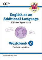 English as an Additional Language Workbook 2 Early Acquisition