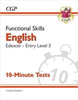 Functional Skills English Level 3 10-Minute Tests