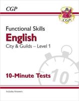 Functional Skills English Level 1 10-Minute Tests