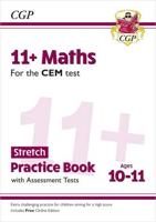 11+ CEM Maths Stretch Practice Book & Assessment Tests - Ages 10-11 (With Online Edition)