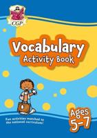 Vocabulary Activity Book for Ages 5-7