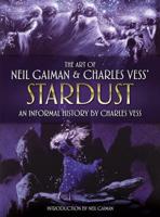The Art of Neil Gaiman & Charles Vess' Stardust