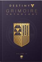 Destiny Grimoire Anthology. Volume 4