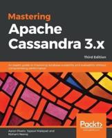 Mastering Apache Cassandra 3.X