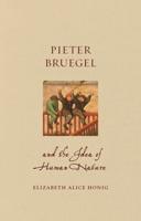 Pieter Bruegel and the Idea of Human Nature