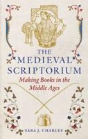 The Medieval Scriptorium