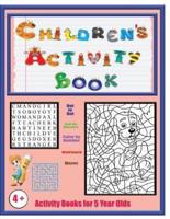 Activity Books for 5 Year Olds: An activity book with 120 puzzles, exercises and challenges for kids aged 4 to 6