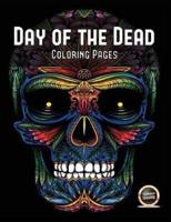 Adult Coloring Book (Day of the Dead): An adult coloring book with 50 day of the dead sugar skulls: 50 skulls to color with decorative elements