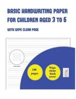 Lined Paper for Kids and Children Aged 3 to 5: With wipe clean page (9 lines per page)