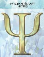 Psychotherapy Notes: A therapy notebook with sections to: complete before you have therapy, to record your mood, To write your reflections after sessions, To record painful memories, and to keep a record of your dreams