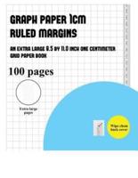 Graph Paper 1 cm (ruled margins): An extra-large (8.5 by 11.0 inch) graph GRID book