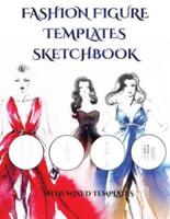 Fashion Figure Templates Sketchpad (With Mixed Templates)