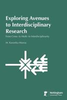 Exploring Avenues to Interdisciplinary Research