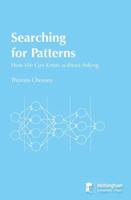 Searching for Patterns: How We Can Know Without Asking