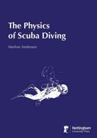 The Physics of Scuba Diving