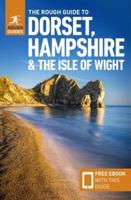 The Rough Guide to Dorset, Hampshire & The Isle of Wight