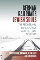 German Railroads, Jewish Souls