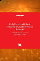 Early Events in Diabetic Retinopathy and Intervention Strategies